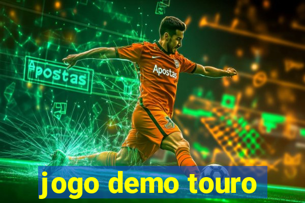 jogo demo touro